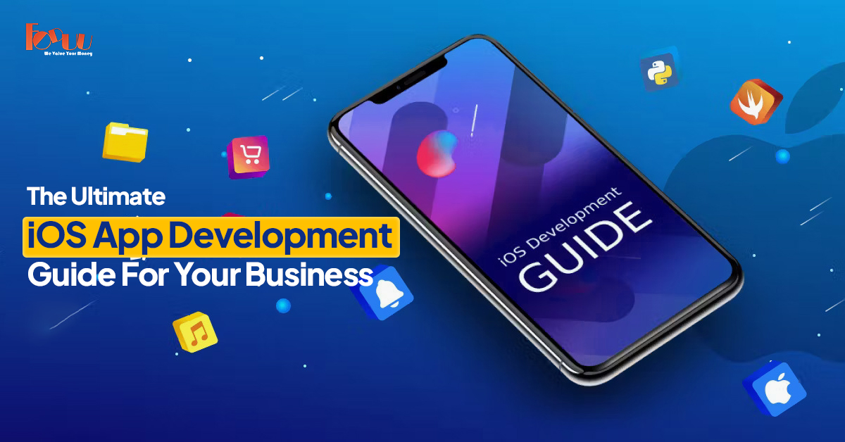 The Ultimate Guide to iOS App Development