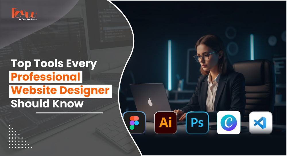 Top Tools Every Professional Website Designer Should Know